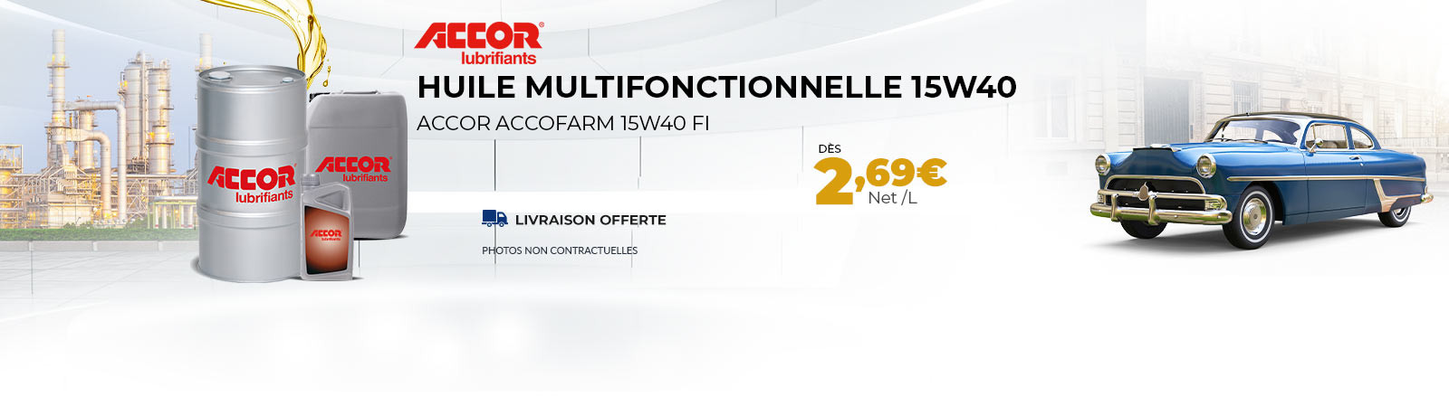 Huile multifonctionnelle 15w40 dès 2.69 €/l PORT OFFERT